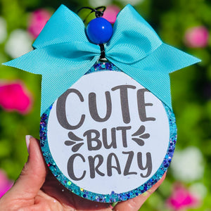 Cute but Crazyyyyy
