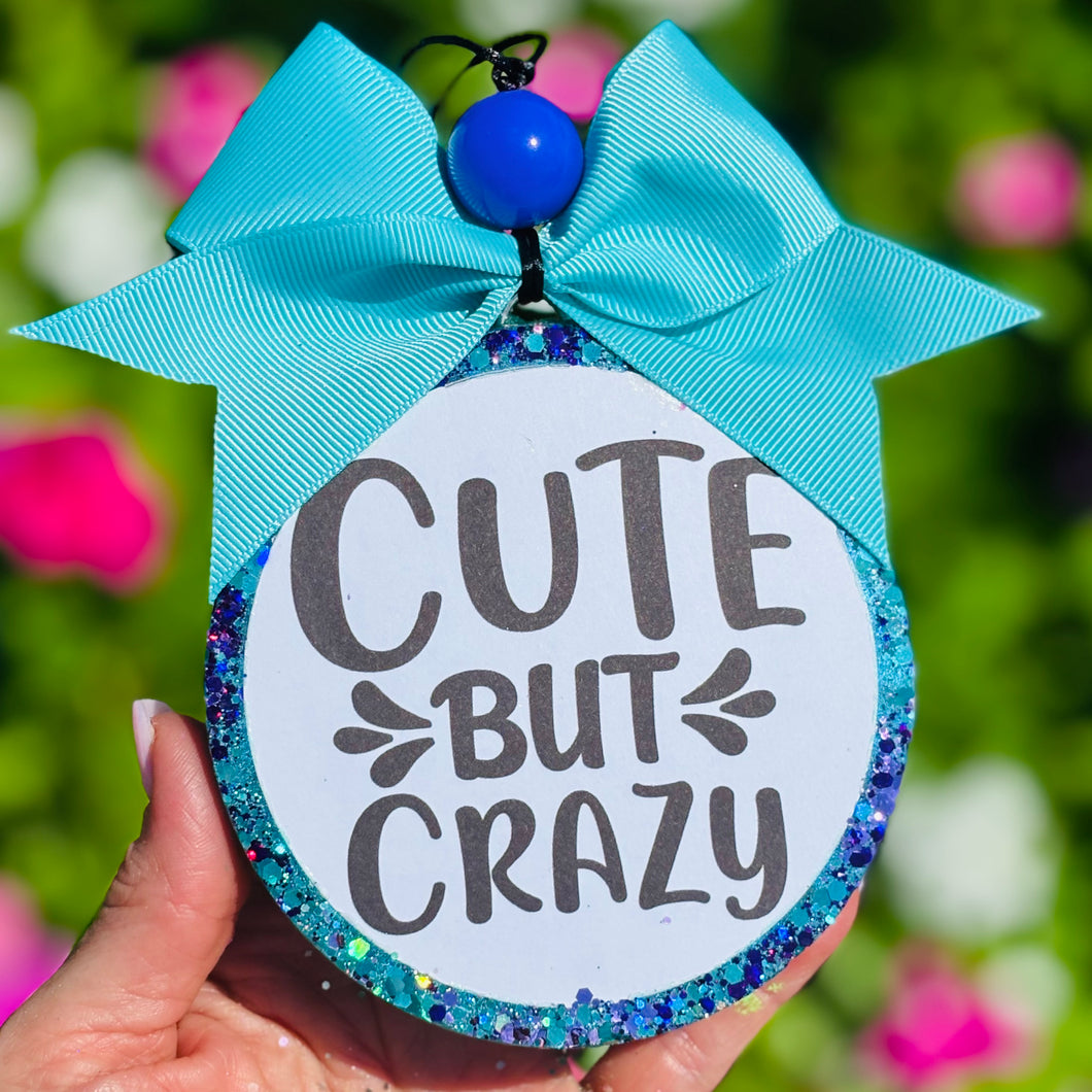 Cute but Crazyyyyy